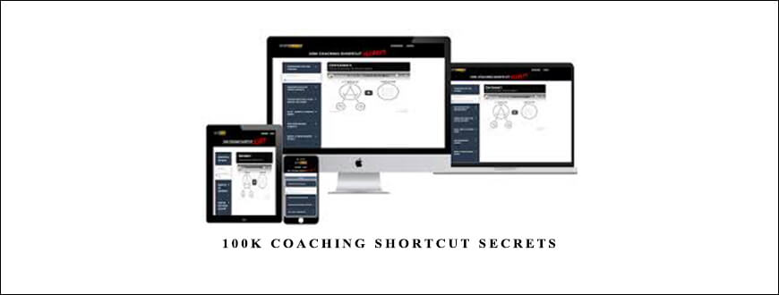 100K Coaching Shortcut Secrets by Scott Jansen