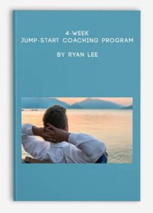 Ryan Lee, 4-Week Jump-Start Coaching Program