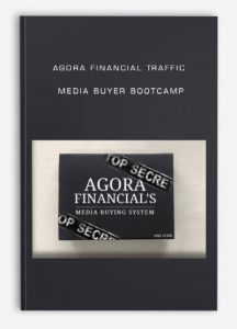 Agora Financial Traffic , Media Buyer Bootcamp