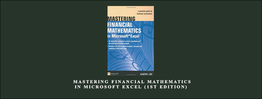 Alastair-Day-Mastering-Financial-Mathematics-in-Microsoft-Excel-1st-edition
