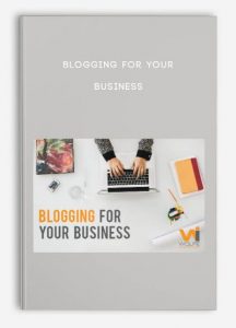 Blogging for Your Business