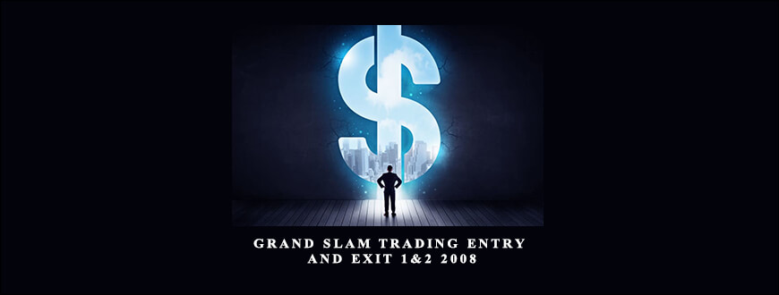 Grand Slam Trading Entry and Exit 1&2 2008 by Darlene Nelson