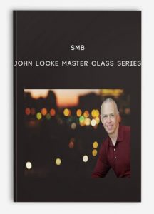 SMB , John Locke , SMB – John Locke Master Class Series