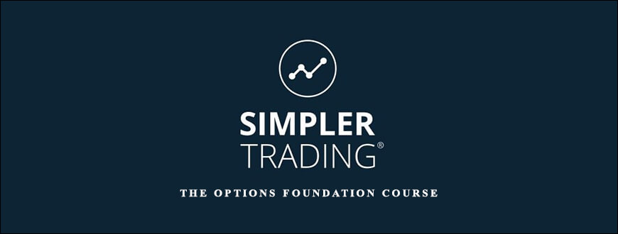 Simplertrading – The Options Foundation Course