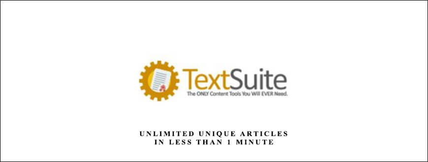 Text-Suite-–-Unlimited-Unique-Articles-In-Less-Than-1-Minute.jpg