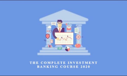 The Complete Investment Banking Course 2020