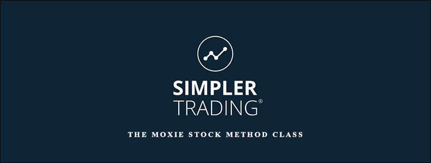 The Moxie Stock Method Class by Simplertrading