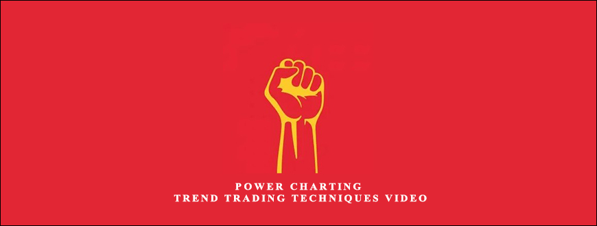 Power Charting – Trend Trading Techniques Video