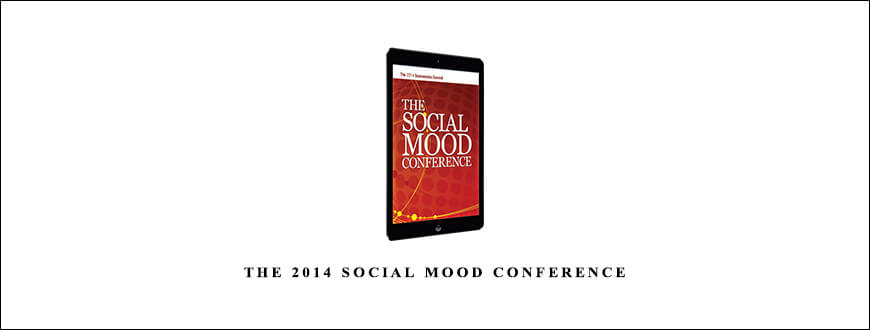 The 2014 Social Mood Conference