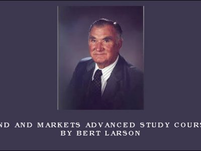 Mind and Markets Advanced Study Course by Bert Larson