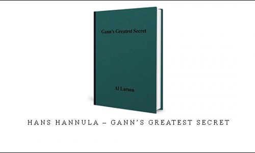 Hans Hannula – Gann’s Greatest Secret
