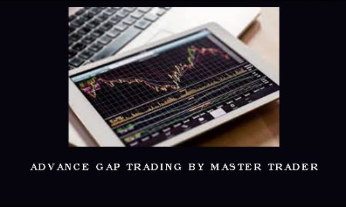 Advance gap trading by master trader