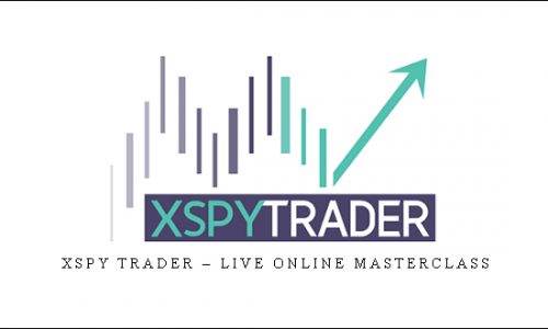XSPY Trader – Live Online Masterclass | SIZE: 6,7 GB