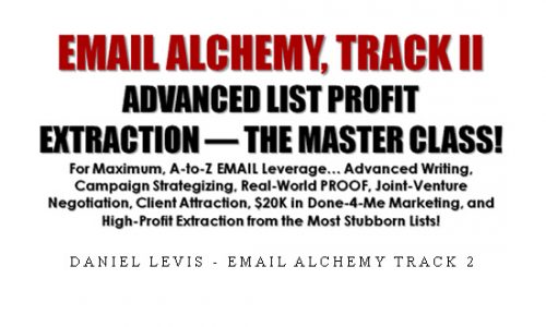 Daniel Levis – Email Alchemy Track 2 |