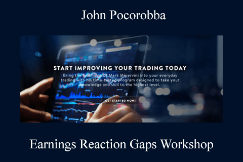 John Pocorobba – Earnings Reaction Gaps Workshop (1)