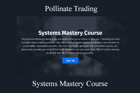 Pollinate Trading – Systems Mastery Course (3)