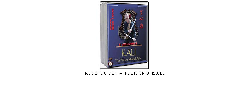RICK TUCCI – FILIPINO KALI