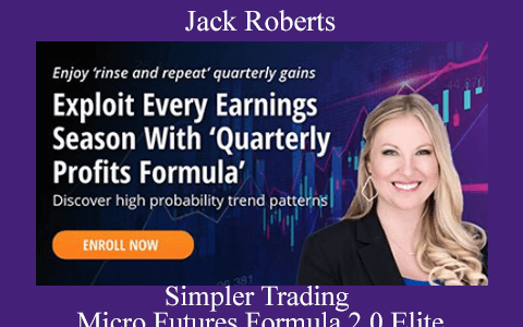 Simpler Trading – Jack Roberts – Micro Futures Formula 2.0 Elite