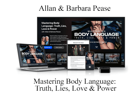 Allan & Barbara Pease – Mastering Body Language Truth, Lies, Love & Power (2)