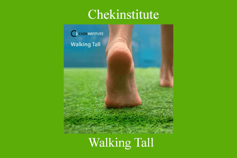 Chekinstitute – Walking Tall (2)