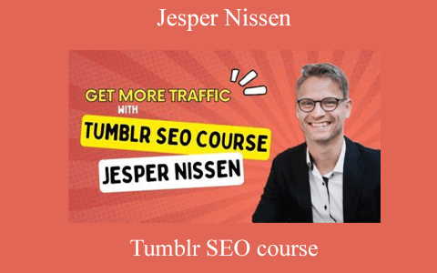 Jesper Nissen – Tumblr SEO course