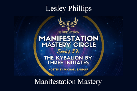 Lesley Phillips – Manifestation Mastery (2)