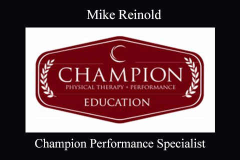 Mike Reinold – Champion Performance Specialist (2)