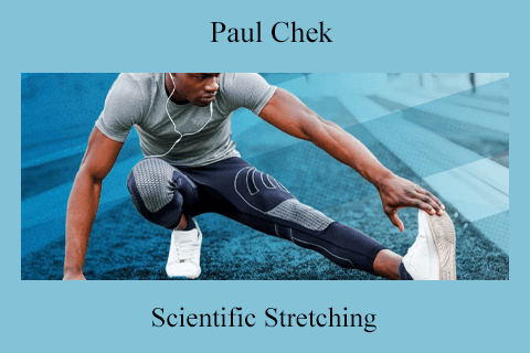 Paul Chek – Scientific Stretching (2)