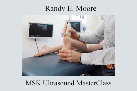 Randy E. Moore – MSK Ultrasound MasterClass (2)